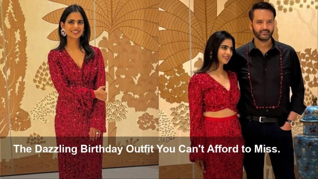 Isha Ambani's Viral Birthday Look Stuns Everyone