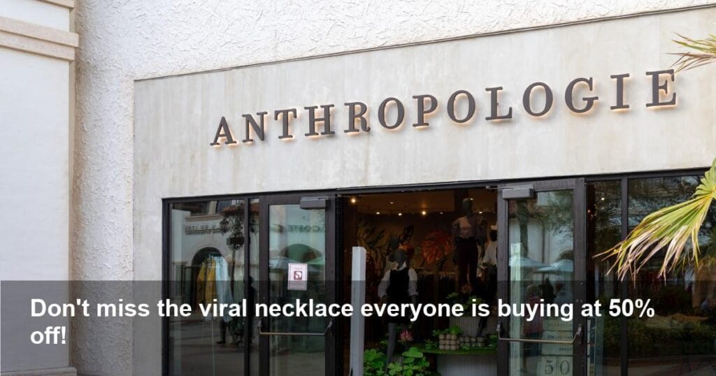 Anthropologie's Viral Necklace Is 50% Off—Going Fast!